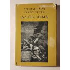 Szentmihályi Szabó Péter: Az ész álma (Dedikált)