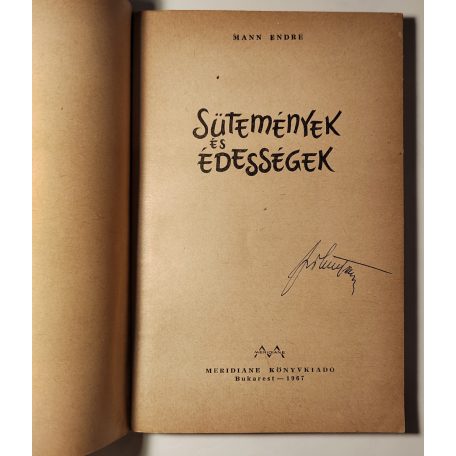 Mann Endre: Sütemények és édességek 