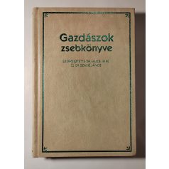   Mucsi Imre, Dr. – Szabó János, Dr. (szerk.): Gazdászok zsebkönyve