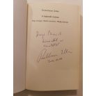 Rockenbauer Zoltán: A halandó múzsa - Ady özvegye, Babits szerelme, Márffy hitvese (Dedikált)