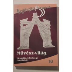 Jálics Kinga (szerk.): Művész-világ (Dedikált)