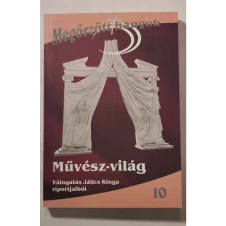 Jálics Kinga (szerk.): Művész-világ (Dedikált)