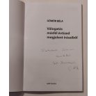 Gömör Béla: Válogatás másfél évtized megjelent írásaiból (Dedikált)