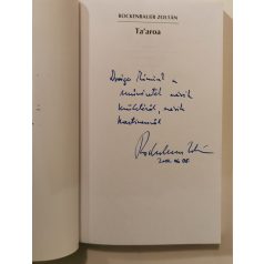   Rockenbauer Zoltán: Ta'aroa - Tahiti mitológia. A primitív népek lírai költészete (Dedikált)