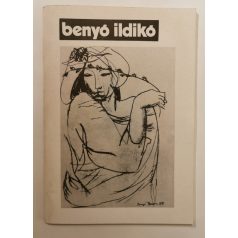 Benyó Judit: Benyó Ildikó művészete (Dedikált)
