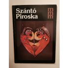 Szabó György: Szántó Piroska (Szabó György és Szántó Piroska által dedikált)