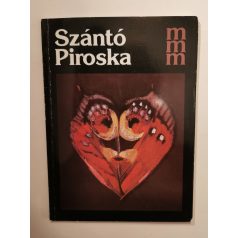   Szabó György: Szántó Piroska (Szabó György és Szántó Piroska által dedikált)