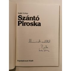   Szabó György: Szántó Piroska (Szabó György és Szántó Piroska által dedikált)