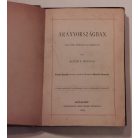 Acsády Ignácz: Aranyországban (Feszty Árpád tizenegy rajzával).