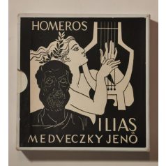Medveczky Jenő: Homeros - Ilias