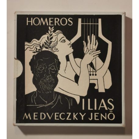 Medveczky Jenő: Homeros - Ilias