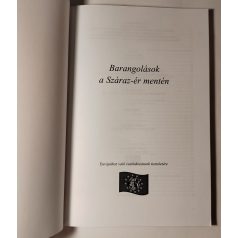   Stirbiczné Dankó Katalin (szerk.): Barangolások a Száraz-ér mentén