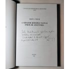 Berta Tibor: A szegedi községi tanyai iskolák adattára (Dedikált)