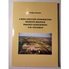 Fodor Ferenc: A Duna-Tisza közi homokhátság délkeleti részének paraszti gazdálkodása a 20. században (Dedikált)