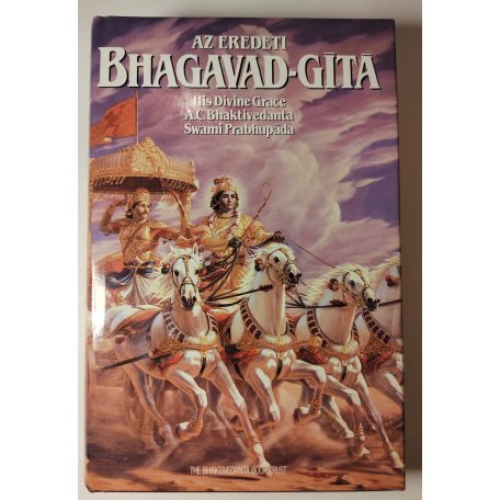 A. C. Bhaktivedānta Swāmī Prabhupāda: Az eredeti Bhagavad-gitá