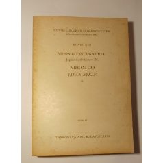   Kondó Ken: Japán nyelvkönyv IV. - Nihon-Go Japán nyelv II. kötet