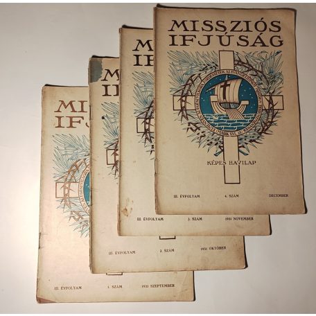 Missziós Ifjúság III. évf. 1-6 + 8-10. sz. 1931-1932 (hiányos)