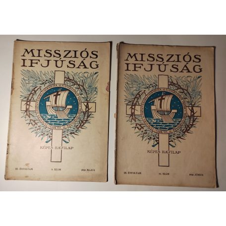 Missziós Ifjúság III. évf. 1-6 + 8-10. sz. 1931-1932 (hiányos)
