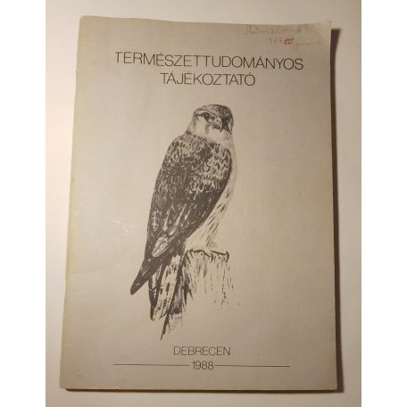 Endes Mihály, Dr. (főszerk.): Természettudományos tájékoztató