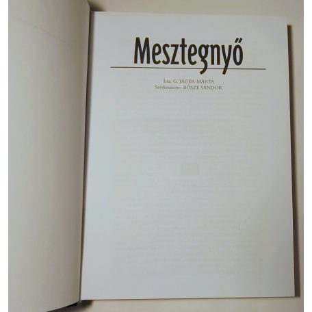 G. Jáger Márta: Mesztegnyő (Száz magyar falu könyvesháza)