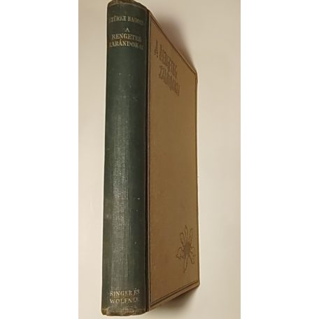 Szürke Bagoly: A rengeteg zarándokai