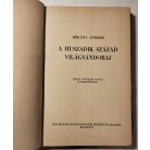 Dékány András: A huszadik század világvándorai