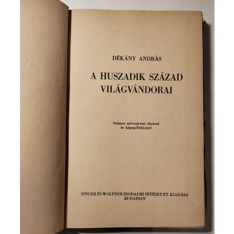 Dékány András: A huszadik század világvándorai