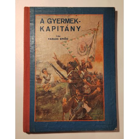 Farkas Emőd: A gyermekkapitány