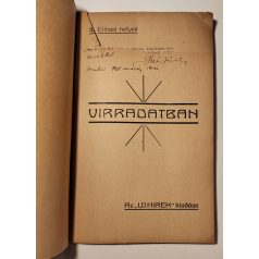 Illés Sándor: Virradatban (Dedikált)