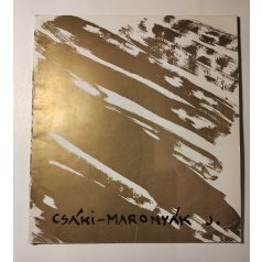 Csáki-Maronyák József kiállítása (Dedikált)