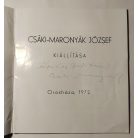 Csáki-Maronyák József kiállítása (Dedikált)