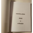 Gáspár János: Ágak és gyökerek (Dedikált)