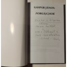 Gáspár János: Forgácsok (Dedikált)
