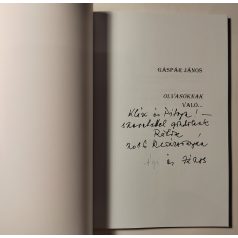   Gáspár János: Olvasóknak való... (Dedikált, számozott)