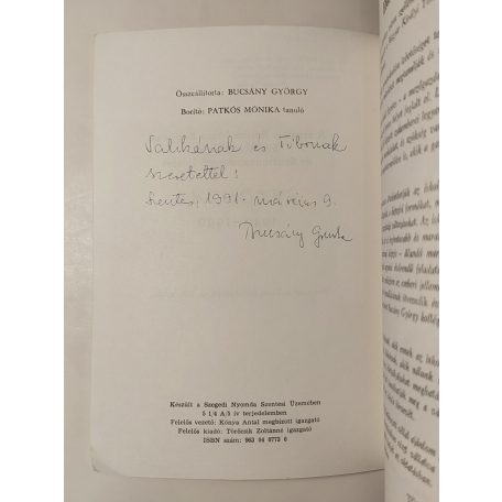 Bucsán György (szerk.): A szentesi Bartha János Kertészeti Szakközépiskola és Szakmunkásképző Intézet Évkönyve 1940-1990 (Dedikált)