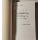 Bucsán György (szerk.): A szentesi Bartha János Kertészeti Szakközépiskola és Szakmunkásképző Intézet Évkönyve 1940-1990 (Dedikált)