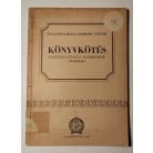 Nemess Hubert: Könyvkötés papírtechnikus szakkörök számára
