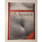 Alina Reyes: A hentes