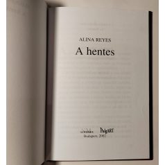 Alina Reyes: A hentes