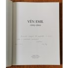 Vén Emil 1902-1984 (Vén Ágnes által dedikált)