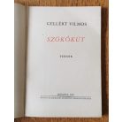 Gellért Vilmos: Szökőkút. Versek. (Dedikált)
