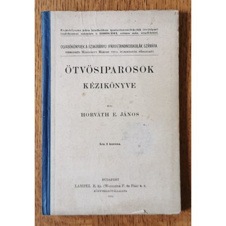 Horváth E. János: Ötvösiparosok kézikönyve