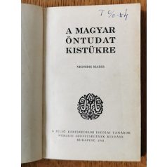 A magyar öntudat kistükre