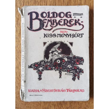 Kiss Menyhért: Boldog emberek