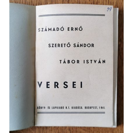 Számadó Ernő - Szerető Sándor - Tábor István: Versek