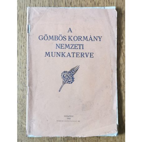 A Gömbös kormány nemzeti munkaterve (1932)