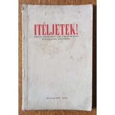  Vida Márton, Dr. (szerk): Itéljetek! (Néhány kiragadott lap a magyar-zsidó életközösség könyvéből)