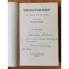   Csathó Kálmán: Vadászzsákmány (Dedikált, első kiadás!)