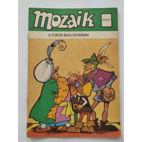 Mozaik 1976/7 A török basa sátrában