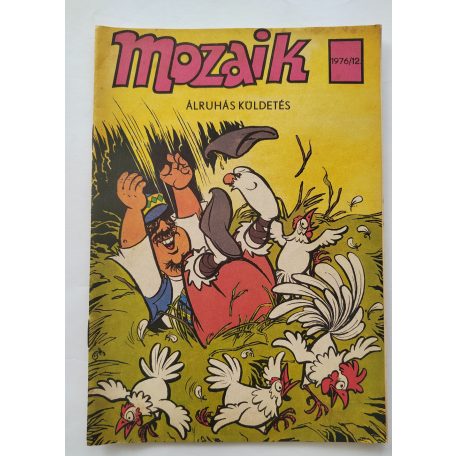 Mozaik 1976/12 Álruhás küldetés